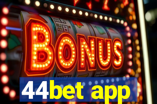 44bet app